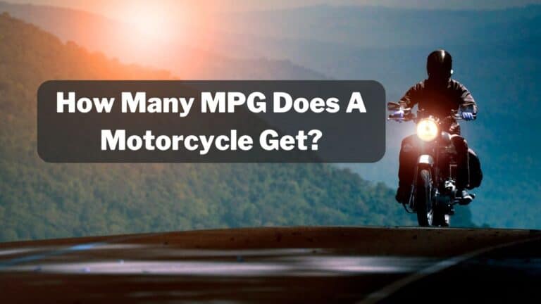 How Many MPG Do Motorcycles Get? -(11 Surprising Facts!)