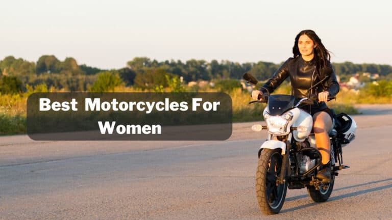 10 Best Motorcycles For Women In 2024