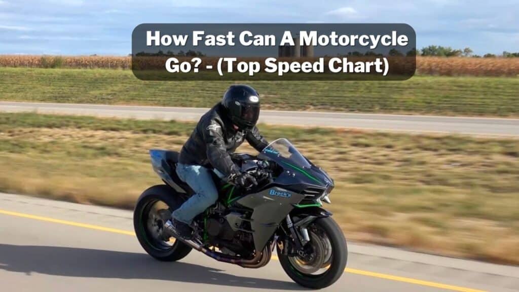 How Fast Can A Motorcycle Go?