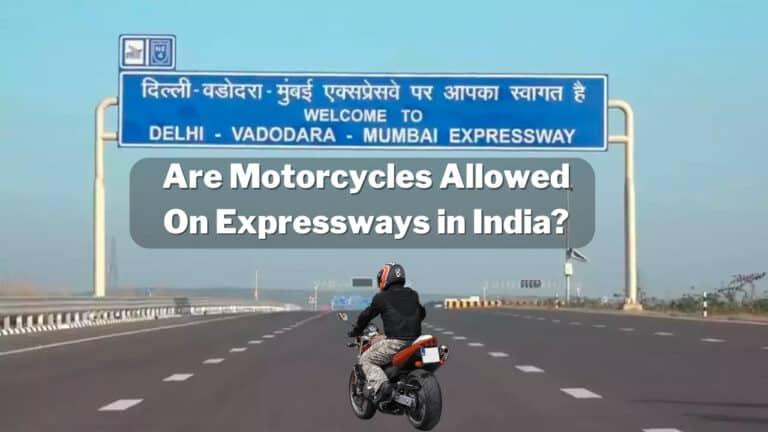 Are Bikes Allowed On Expressways In India? – (A Detailed Guide)