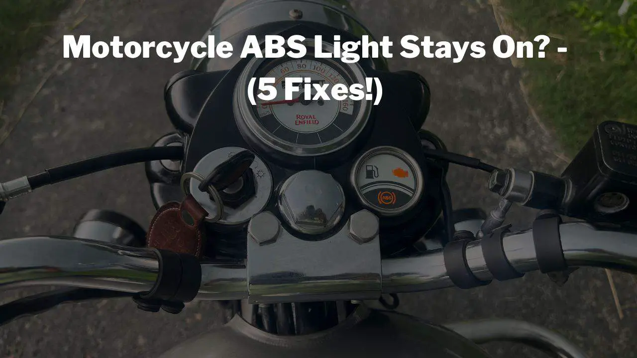 abs light stays on motorcycle