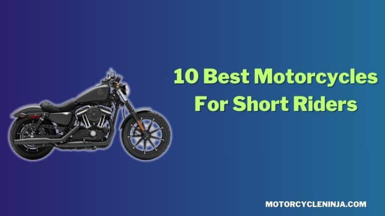 10 Best Motorcycles For Short Riders In 2024